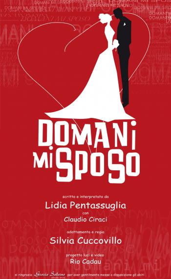 Domani mi Sposo - atto unico