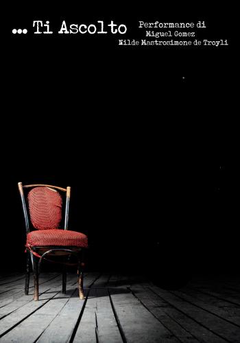 …ti ascolto - 168 ore no stop - Performance di Miguel Gomez e Nilde Mastrosimone de Troyli