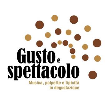 Gusto & Spettacolo (ex Sagra della Polpetta) - Ottava Edizione