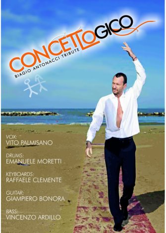 Concerto Tributo a Biagio Antonacci - Concetto Logico in Concerto...