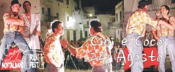 Montalbano Folk Fest - Cabaret con Cicì e Cocò