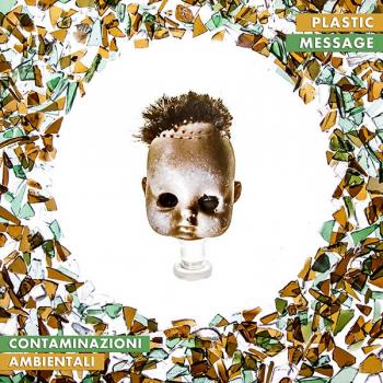 <b>Plastic Message <i> "contaminazioni ambientali"  </i> Gargano Film Fest 2013</b>