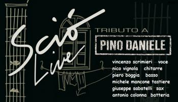 Sciò Live Pino Daniele tribute