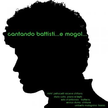 Cantando Battisti …e Mogol