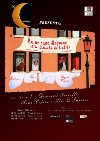 Teatro Sotto le Stelle - Ce ne sàpe Magnine d'u fiasche d'olije?