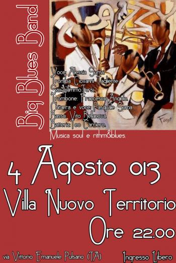Villa Nuovo Territorio Estate 2013           Vito Bellanova Blues