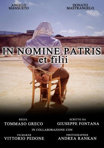 Presentazione del cortometraggio "In nomine patris, et filii"