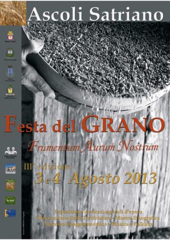 Festa del Grano 2013 ad Ascoli Satriano