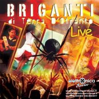 Briganti di terra d'Otranto - concerto di Pizzica 