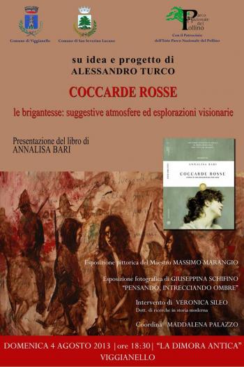 Coccarde rosse.  Le brigantesse: suggestive atmosfere ed esplorazioni visionarie