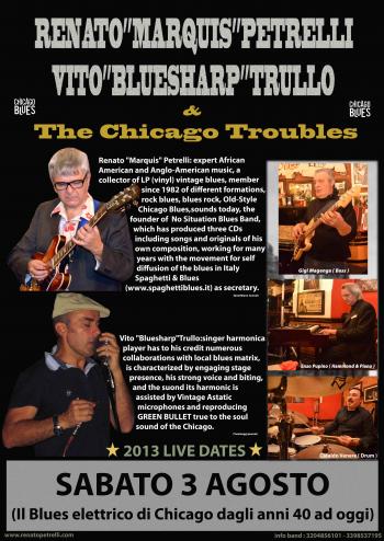 Renato Marquis Petrelli, Vito Bluesharp Trullo, & The Chicago Troubles