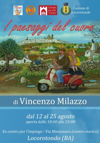 "I paesaggi del cuore" - Mostra di Vincenzo Milazzo a Locorotondo