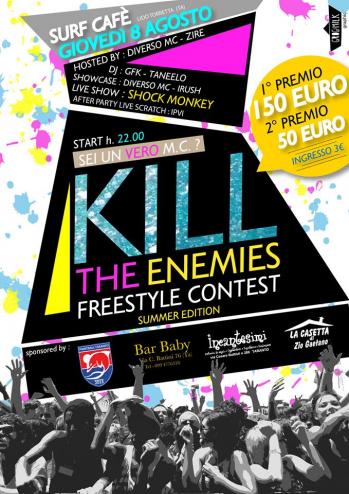 Kill The Enemies - Contest di Freestyle - II Edizione
