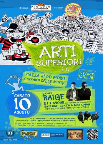 Arti Superiori 3.0 - Live Raige, dj Tayone e Kalafro Sound Power