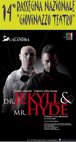 14a Rassegna "Giovinazzo Teatro" Dr. Jekyll & Mr. Hyde