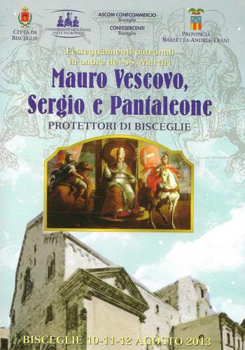 Festa patronale biscegliese per San Mauro Vescovo, San Sergio e San Pantaleone