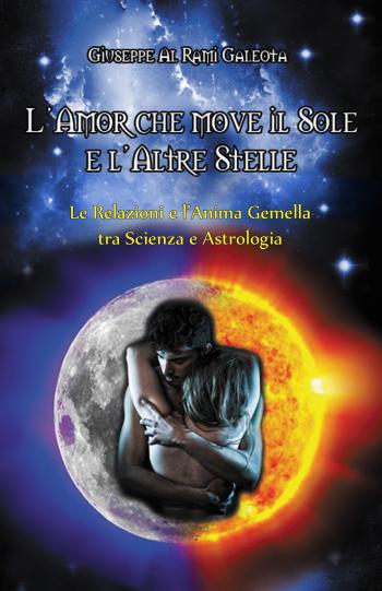 Presentazione libro - L'amor che move il Sole e l'altre stelle