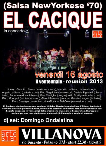 El Cacique in concerto (salsa americana '70), il ventennale + Domingo Ondalatina dj set