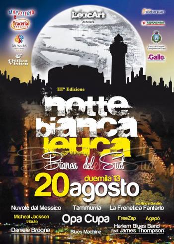 Notte Bianca Leuca - Bianca del Sud 3° edizione