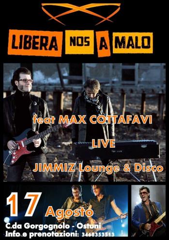 Libera Nos a Malo Feat Max Cottafavi (chitarrista di Ligabue) & After live dj Wep e Aldo Caldo 