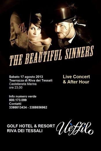 The Beautiful Sinners in concerto