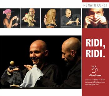 Ridi Ridi Teatro di figura e pantomima  Regia di Renato Curci