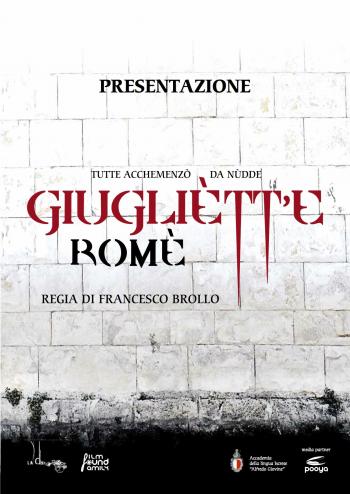 La Puglia nei Castelli: Giugliètt’e Romè