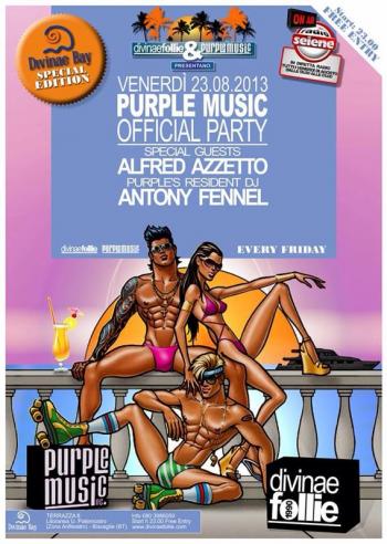 Purple Music official party - Summer Season 2013