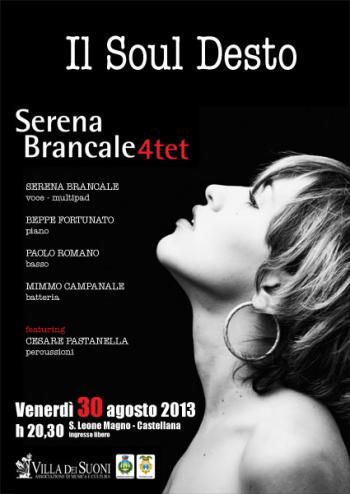 Il Soul Desto - Serena Brancale 4tet - Featuring Cesare Pastanella