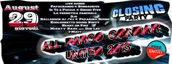 All Parco Gondar United 2013, la grande festa di chiusura del Parco Gondar!
