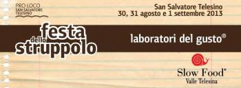 I Laboratorio del Gusto® di Slow Food Valle Telesina alla Festa dello Struppolo 2013
