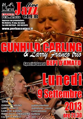 Gunhild Carling e Larry Franco - Evento speciale feat. Bepi D'Amato