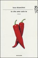 Settembre Culturale: Luca Bianchini “Io che amo solo te”
