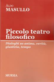 Settembre Culturale: Aldo Masullo “Piccolo teatro filosofico”