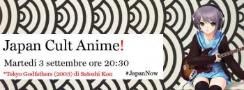 Japan Cult Anime! Rassegna di film d'animazione giapponesi - Tokyo Godfathers (2003) di Satoshi Kon