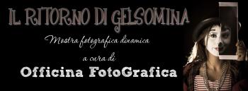 Il ritorno di Gelsomina - Mostra fotografica dinamica