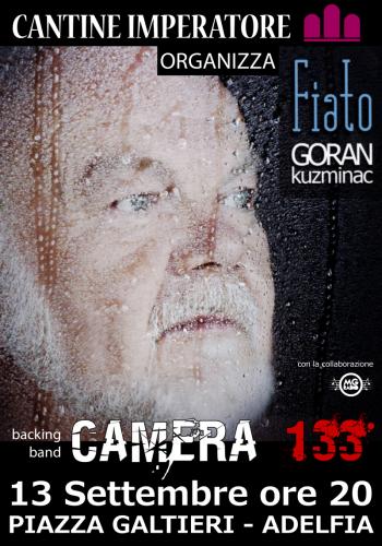 Goran Kuzminac in Concerto, opening act Camera 133