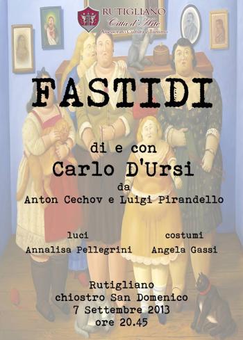 Carlo D'Ursi in FASTIDI" da Cechov e Pirandello