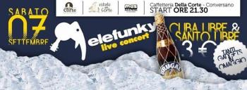 Estate della Corte, Elefunky in concerto