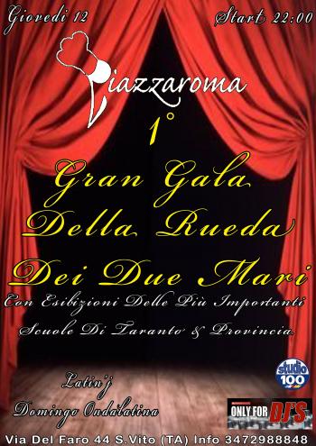 1° Gran Gala' della Rueda dei Due Mari