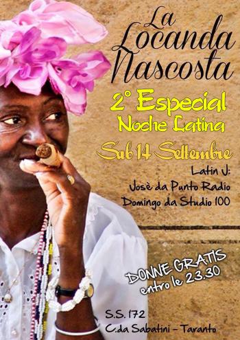 La Locanda Nascosta - 2° Especial Noche Latina