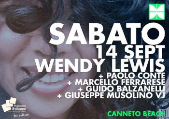Wendy Lewis e dj set con Paolo Conte, Marcello Ferrarese e Guido Balzanelli