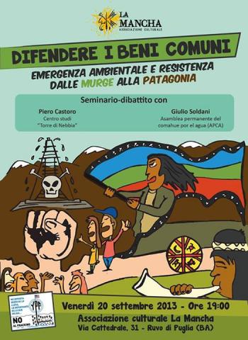 Emergenza ambientale e resistenza dalle Murge alla Patagonia