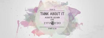 Think About it live