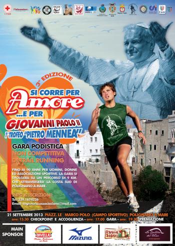 Si Corre per Amore e per Giovanni Paolo II - III Edizione. - 1° Trofeo Pietro MENNEA- Gara non Competitiva di Trail Running