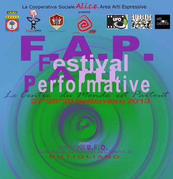 F.A.P. - Festival Arti Performative. Live performance a Palazzo San Domenico
