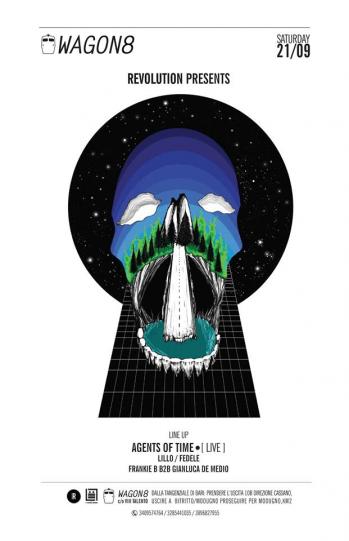 Revolution presents Agents Of Time @ Wagon8
