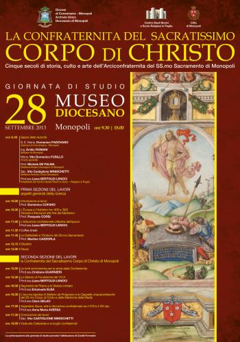 Giornata di Studio: La confraternita del Sacratissimo Corpo di Christo Cinque secoli di storia, culto e arte dell'Arciconfraternita del Ss.mo Sacramento di Monopoli