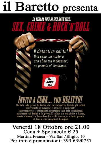 Cena con delitto: sex, crimes and rock&roll