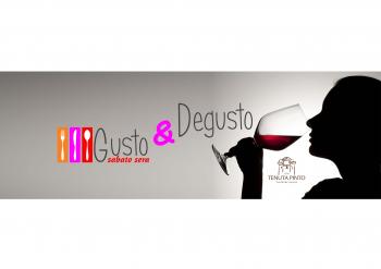 Gusto & Degusto a Tenuta Pinto
